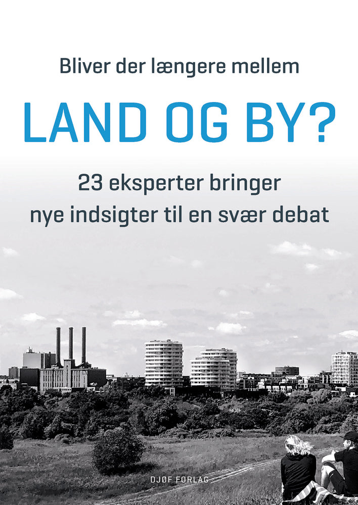 Bliver der længere mellem land og by?