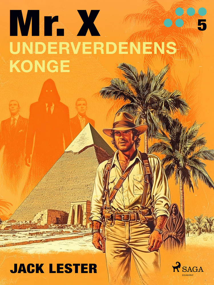Mr. X: Underverdenens konge (Mr X. Nr. 5)