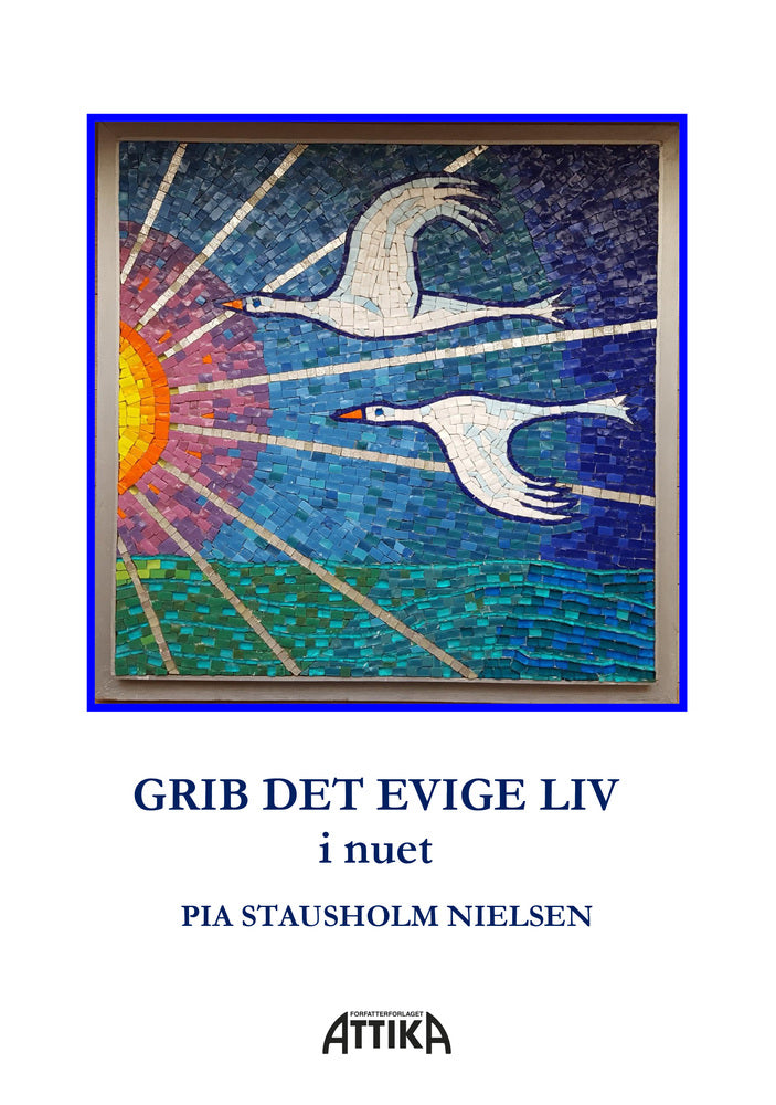 GRIB DET EVIGE LIV i nuet