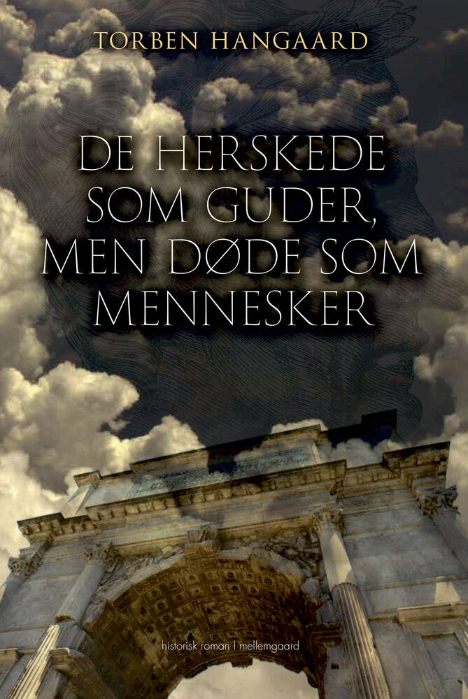 De herskede som guder, men døde som mennesker