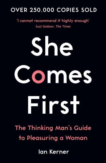 D2 She Comes Firstthe Thinking Man's Guide To Pleasuring A Woma