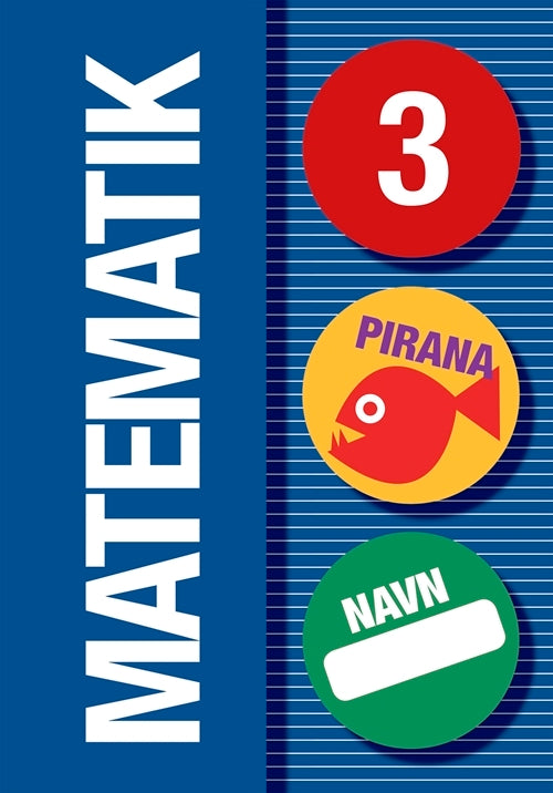 D2 Pirana - Matematik 3