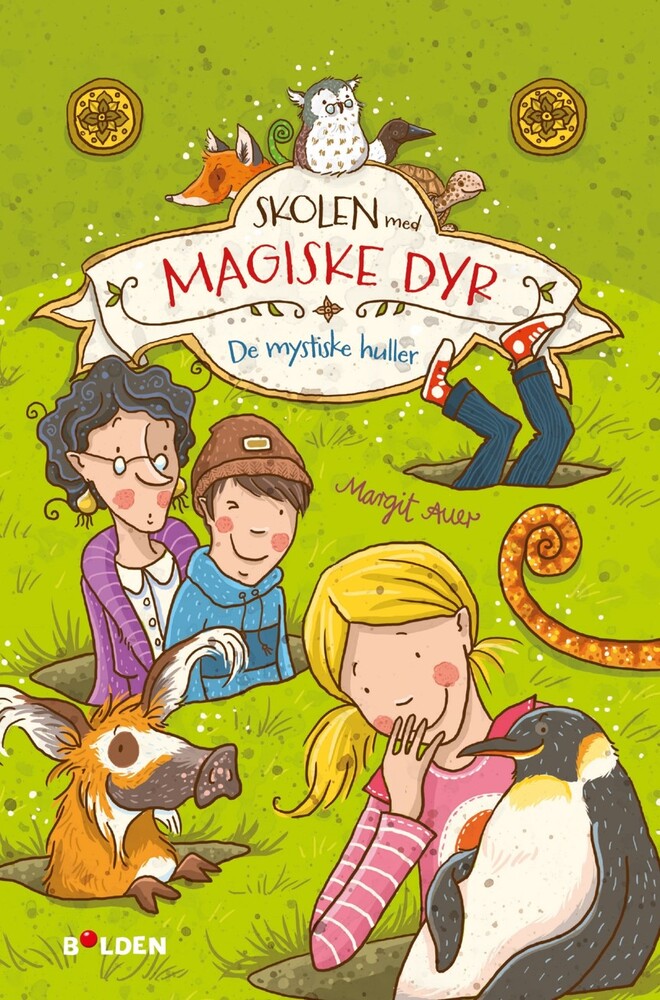 D2 Skolen med magiske dyr 2: De mystiske huller