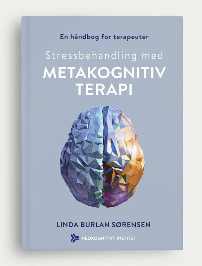 Stressbehandling med metakognitiv terapi