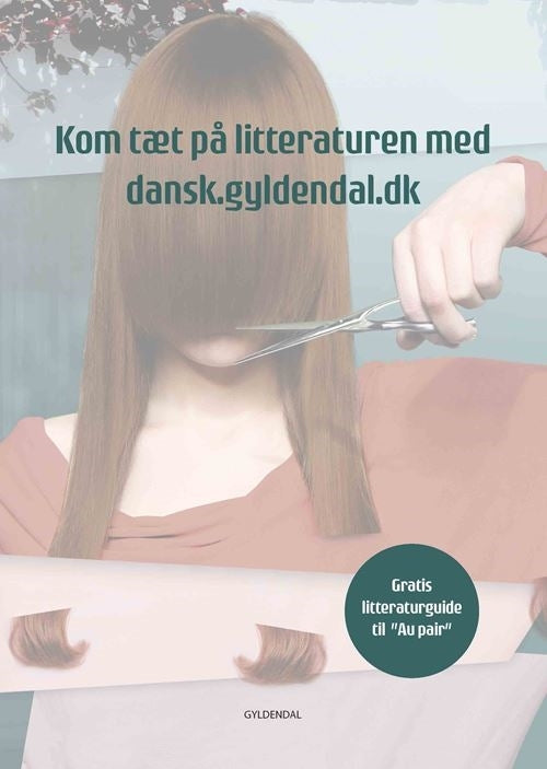 Kom tæt på litteraturen med dansk.gyldendal.dk