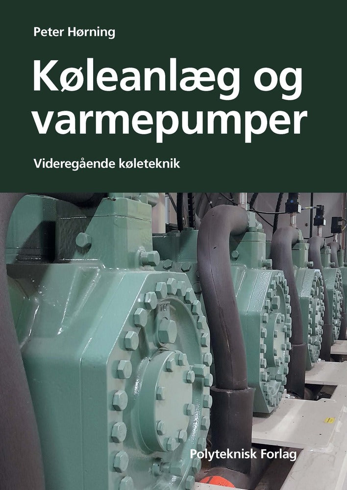 Køleanlæg og varmepumper