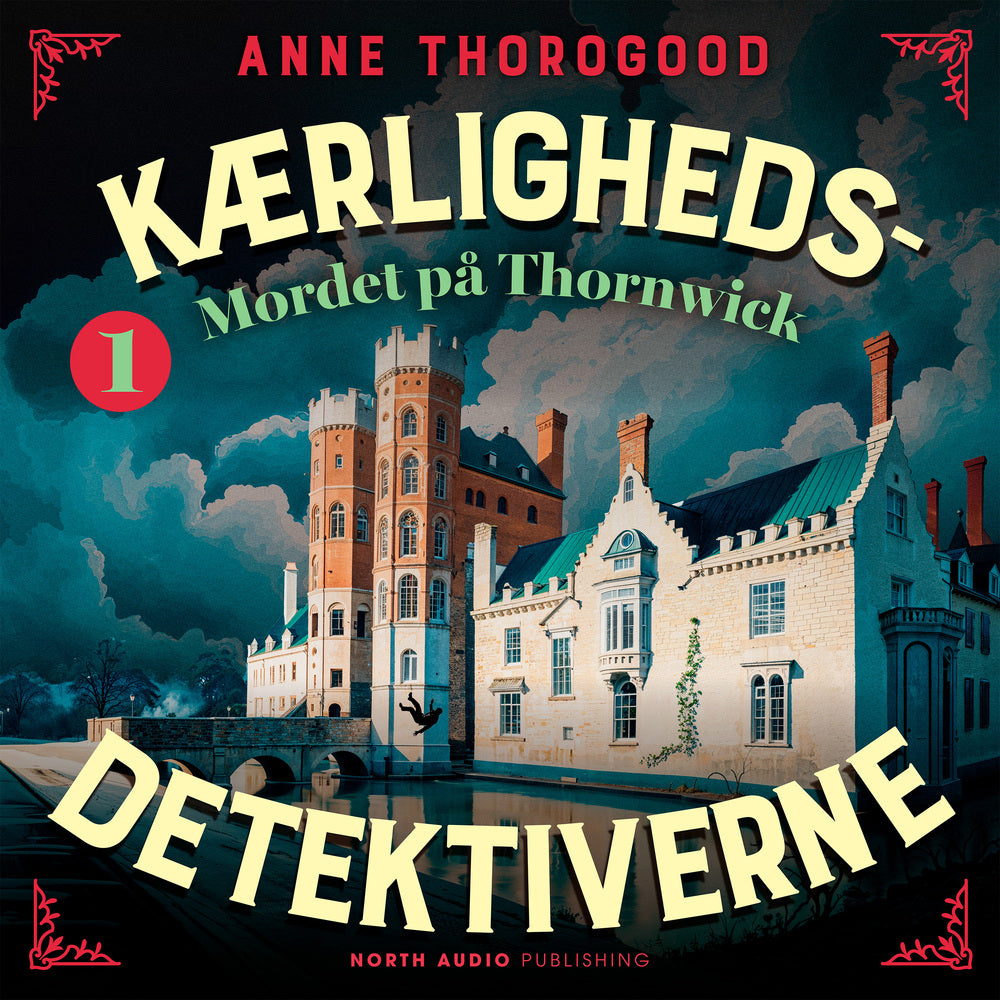 Kærlighedsdetektiverne – Mordet på Thornwick