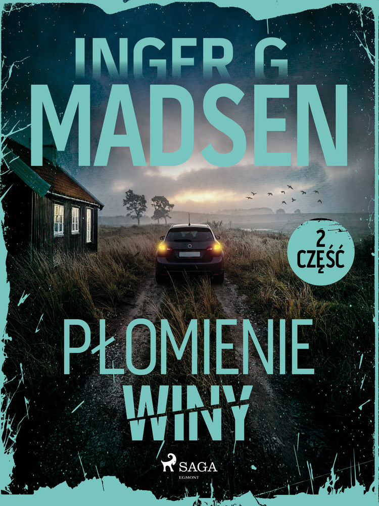 Płomienie winy: część 2