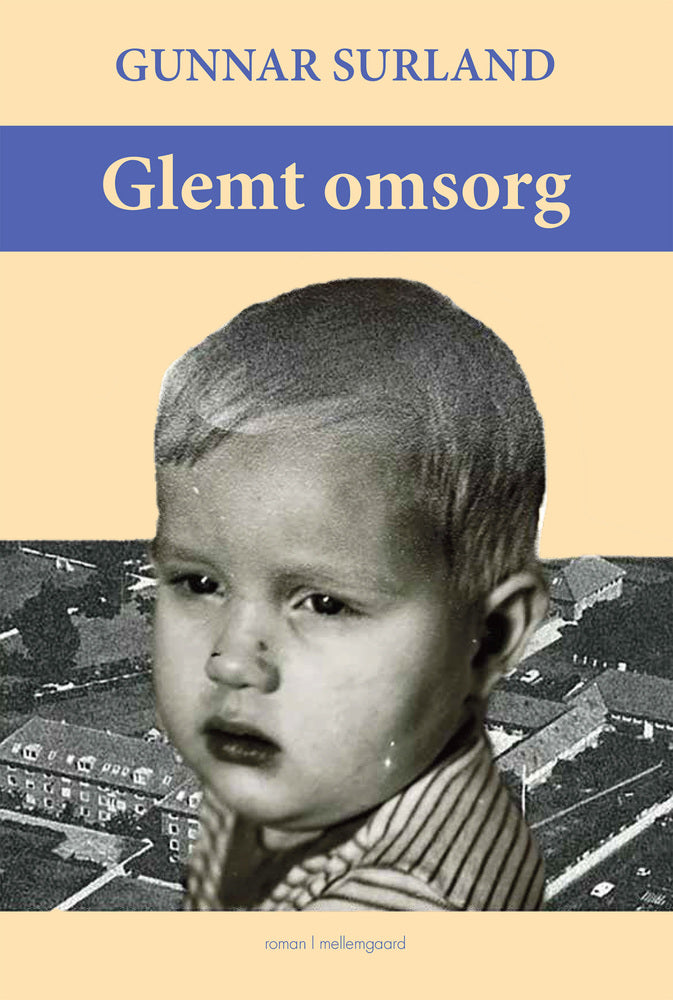 GLEMT OMSORG