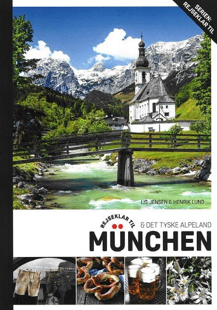 D1 Rejseklar til München & Det tyske Alpeland