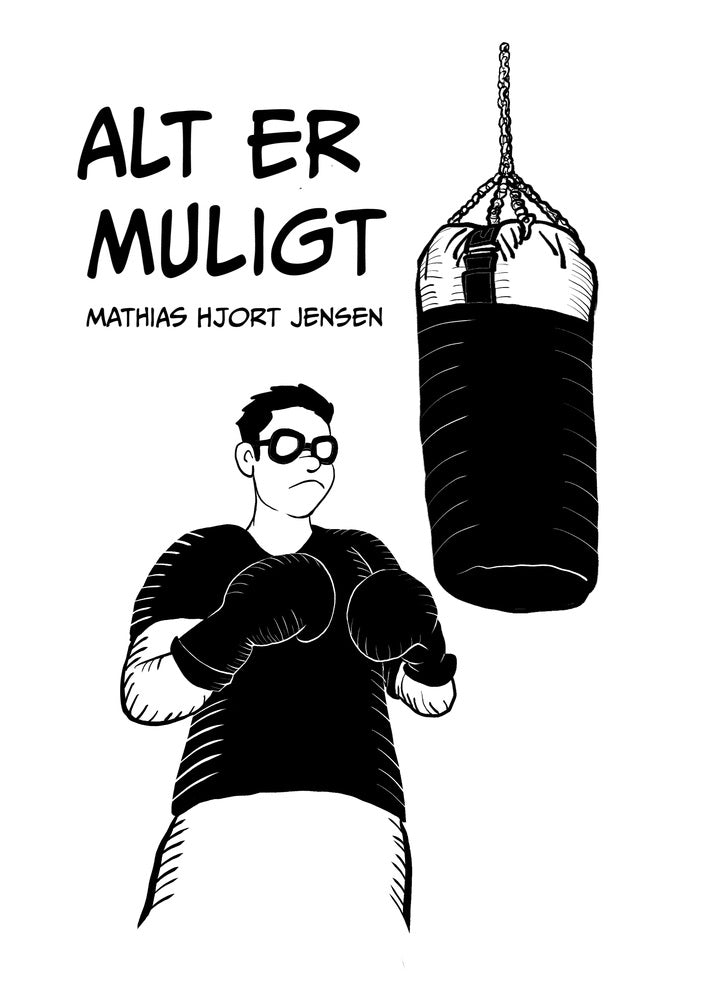 Alt er muligt