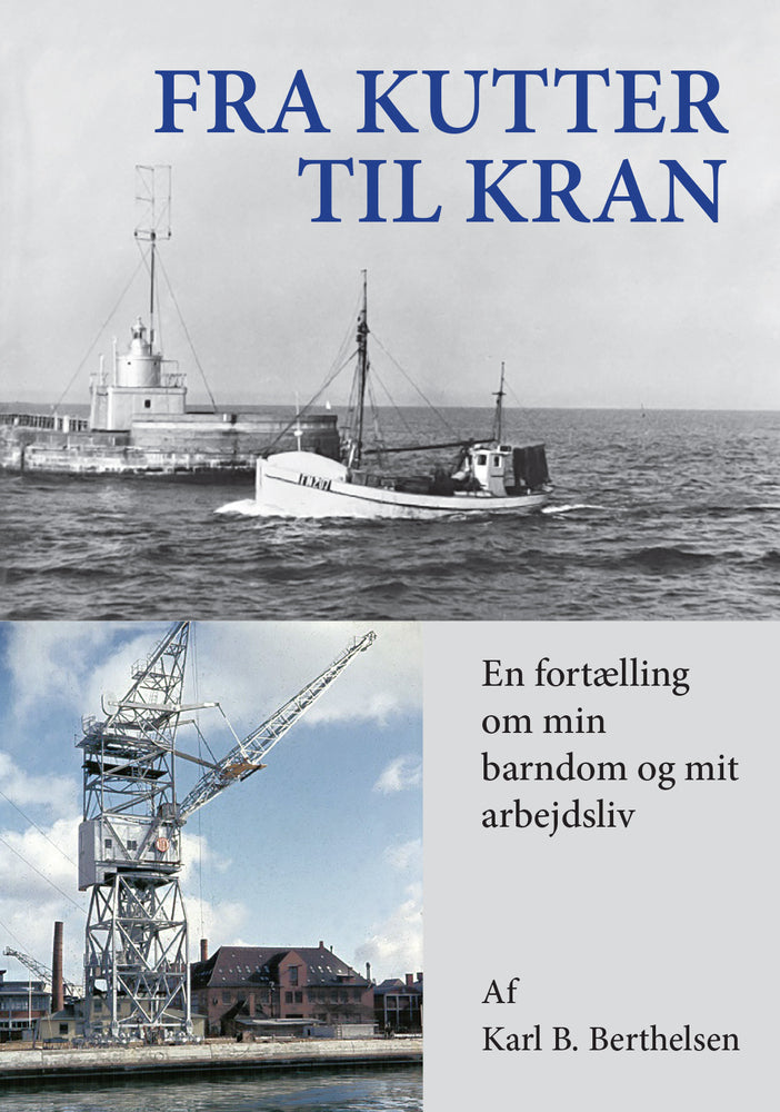 Fra kutter til kran