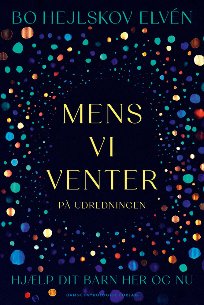Mens vi venter på udredningen