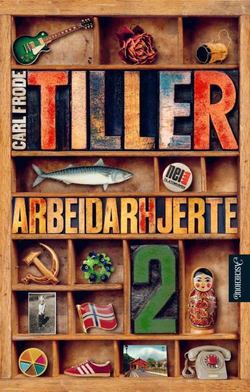 Arbeidarhjerte : roman : Bok 2