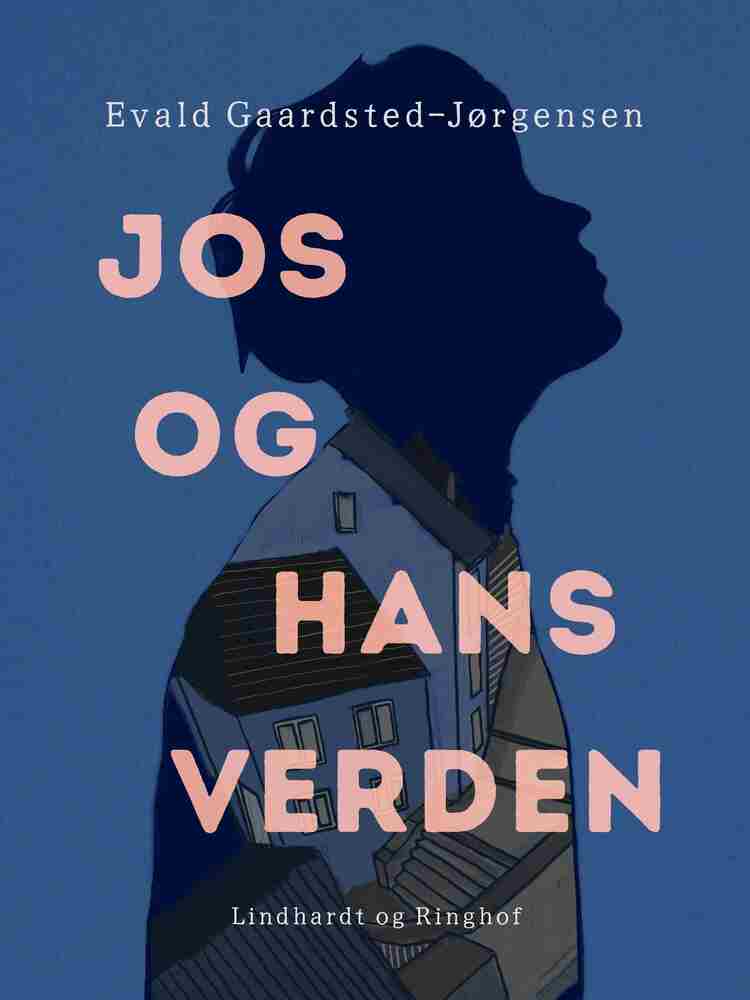 Jos og hans verden
