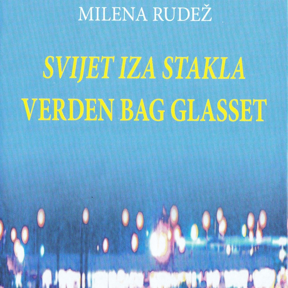 Verden bag glasset