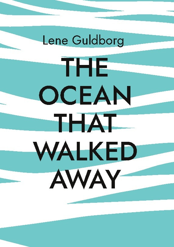 The ocean that walked away