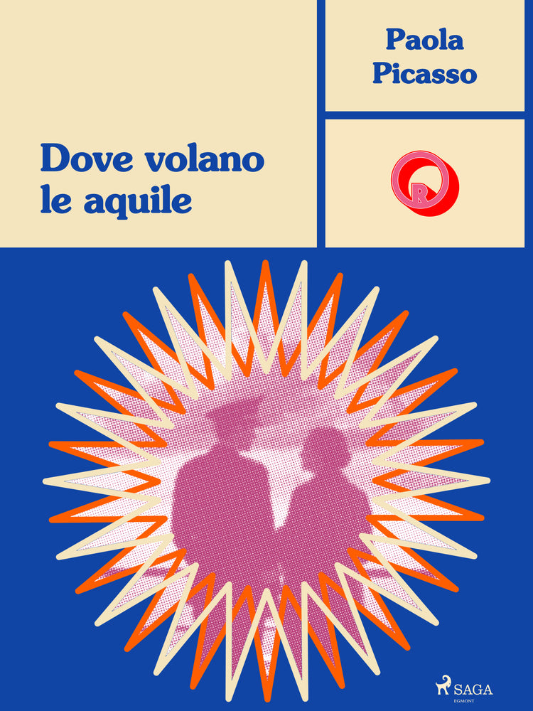 Dove volano le aquile