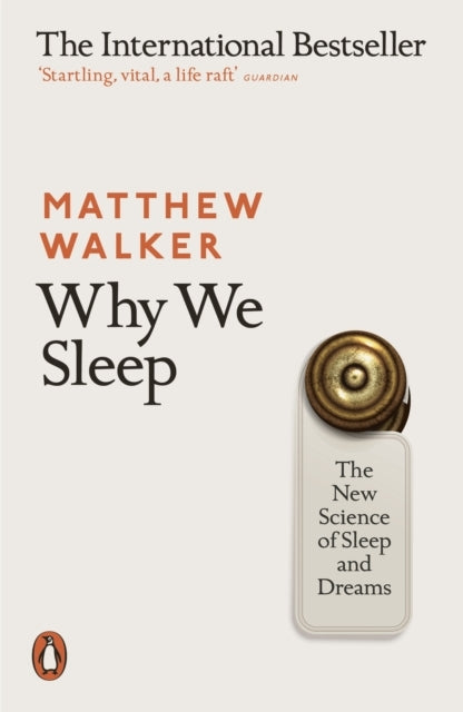 D1 Why We Sleep