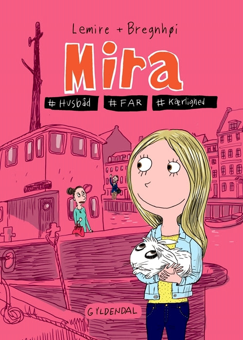 D2 Mira 2 - Mira. #husbåd #far #kærlighed