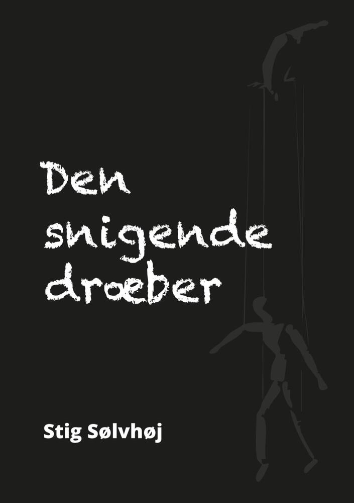 Den Snigende Dræber
