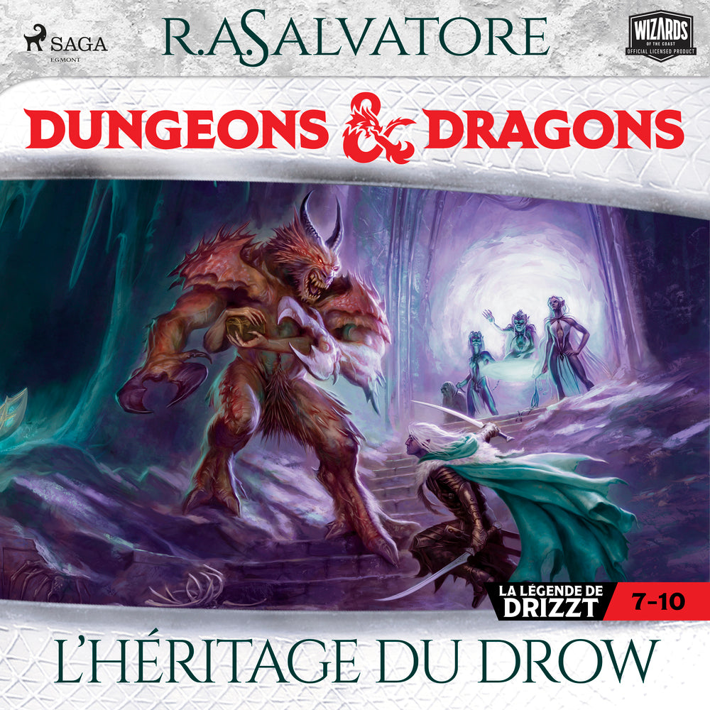 Compilation Dungeons & Dragons 7-10 : L’Héritage du Drow