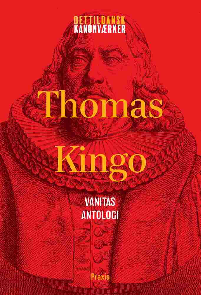 Thomas Kingo: Vanitas - Antologi