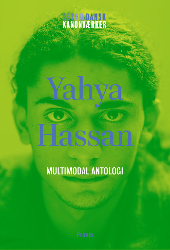 Yahya Hassan: Klasse og identitet - Multimodal antologi