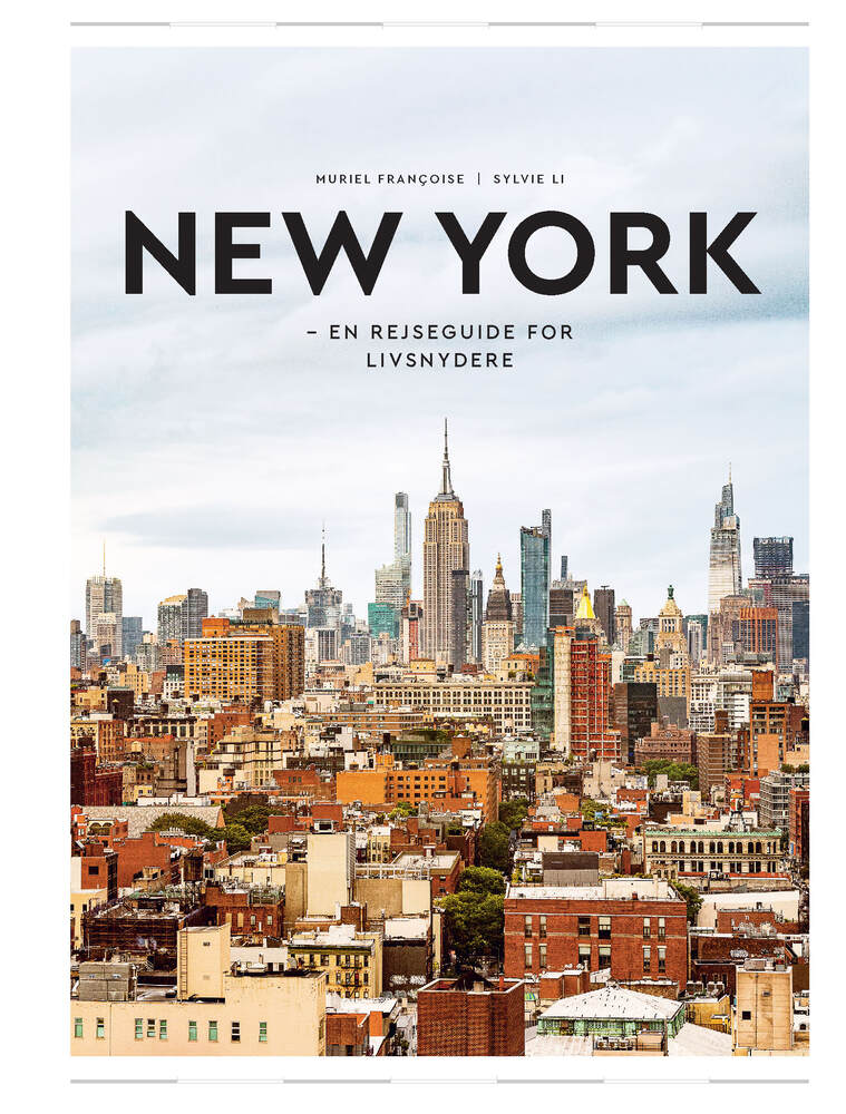 NEW YORK - en rejseguide for livsnydere