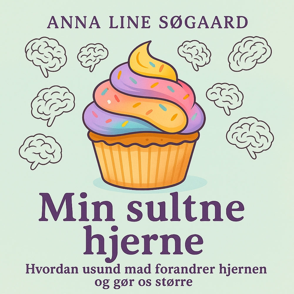 Min sultne hjerne
