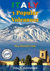 Italy: 3 Popular Volcanoes