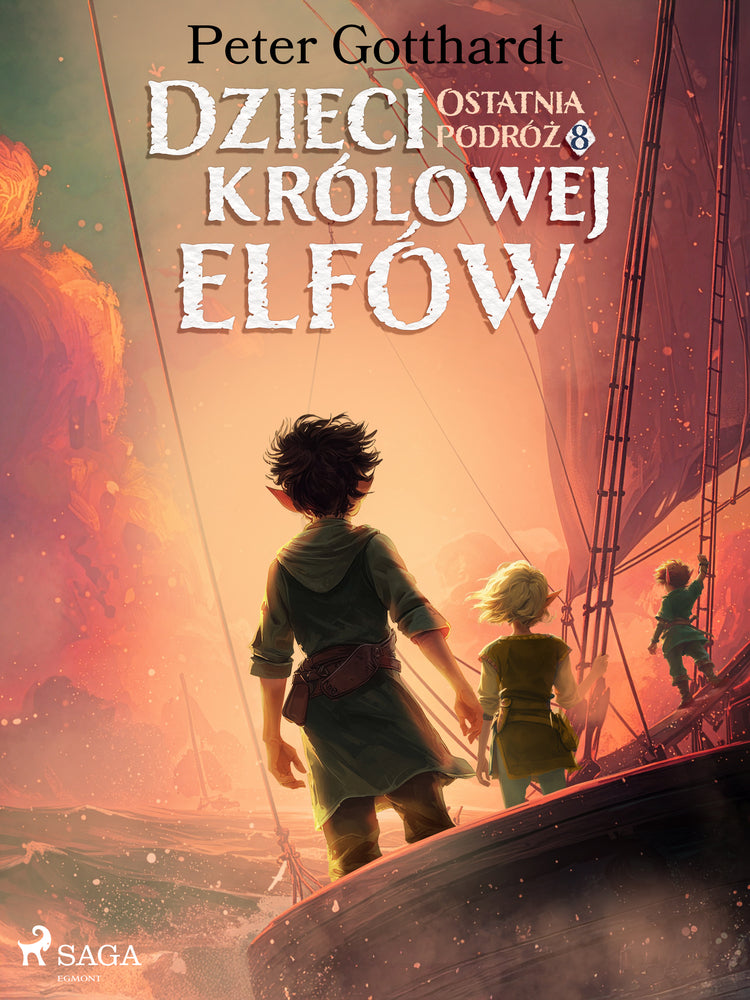 Dzieci królowej elfów 8 – Ostatnia podróż