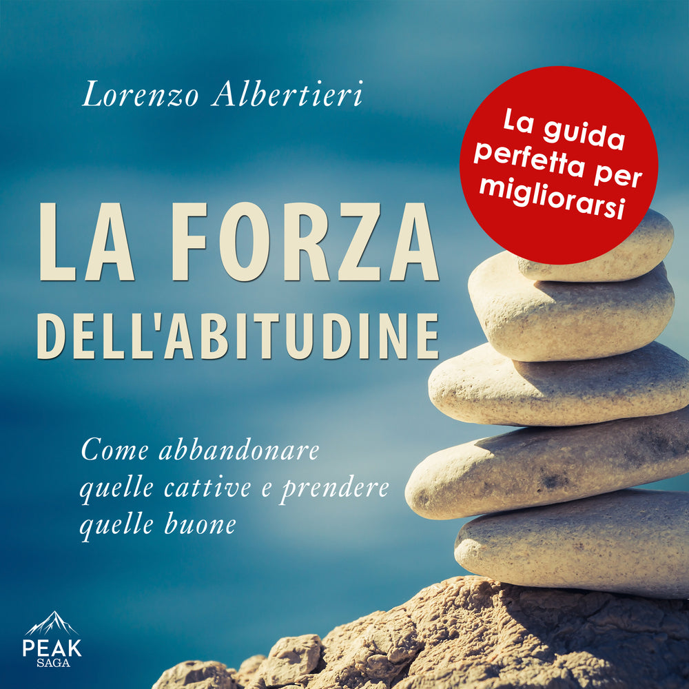 La forza dell’abitudine