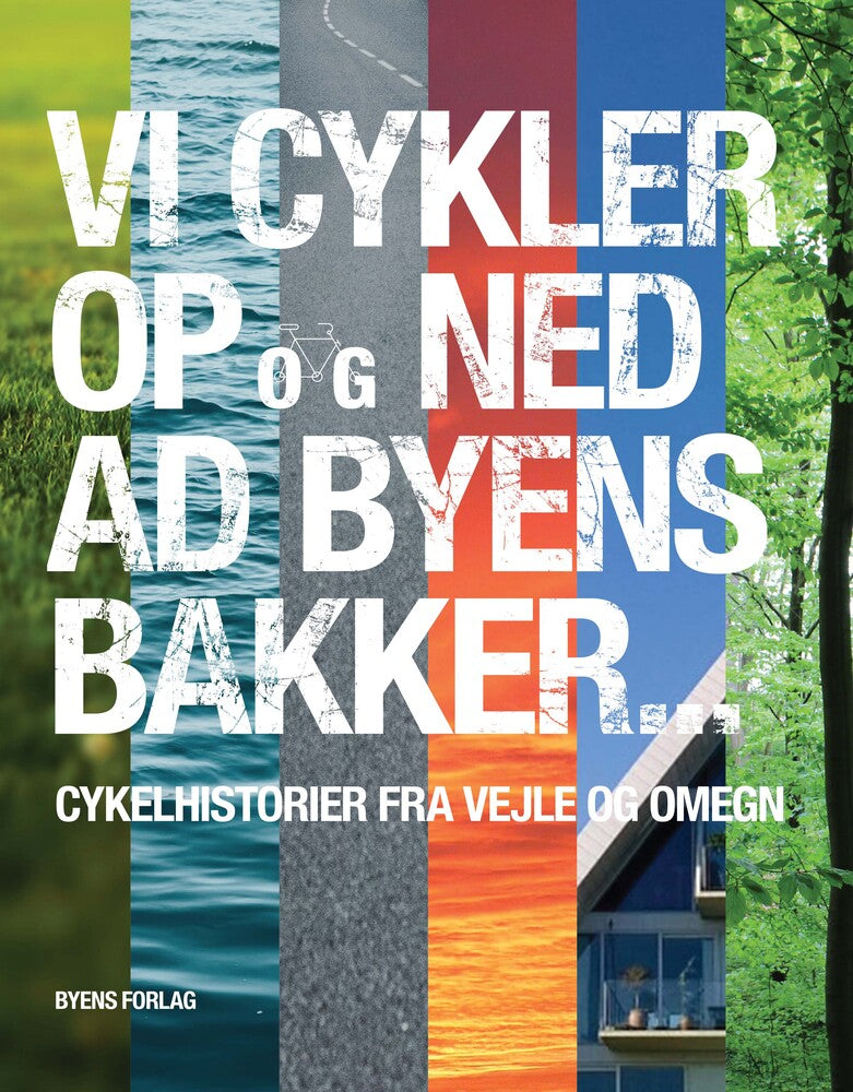 D2 Vi cykler op og ned ad byens bakker ...