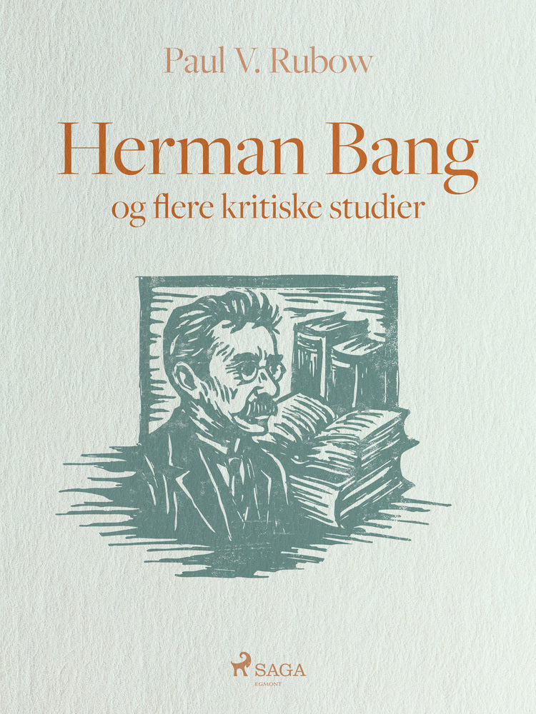Herman Bang og flere kritiske studier