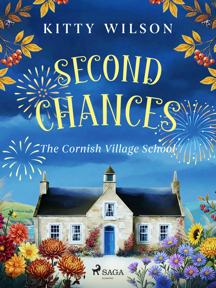 Second Chances: A delightfully warm and witty Cornish romance
