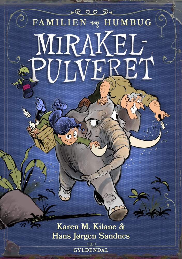 Familien von Humbug 1 - Mirakelpulveret