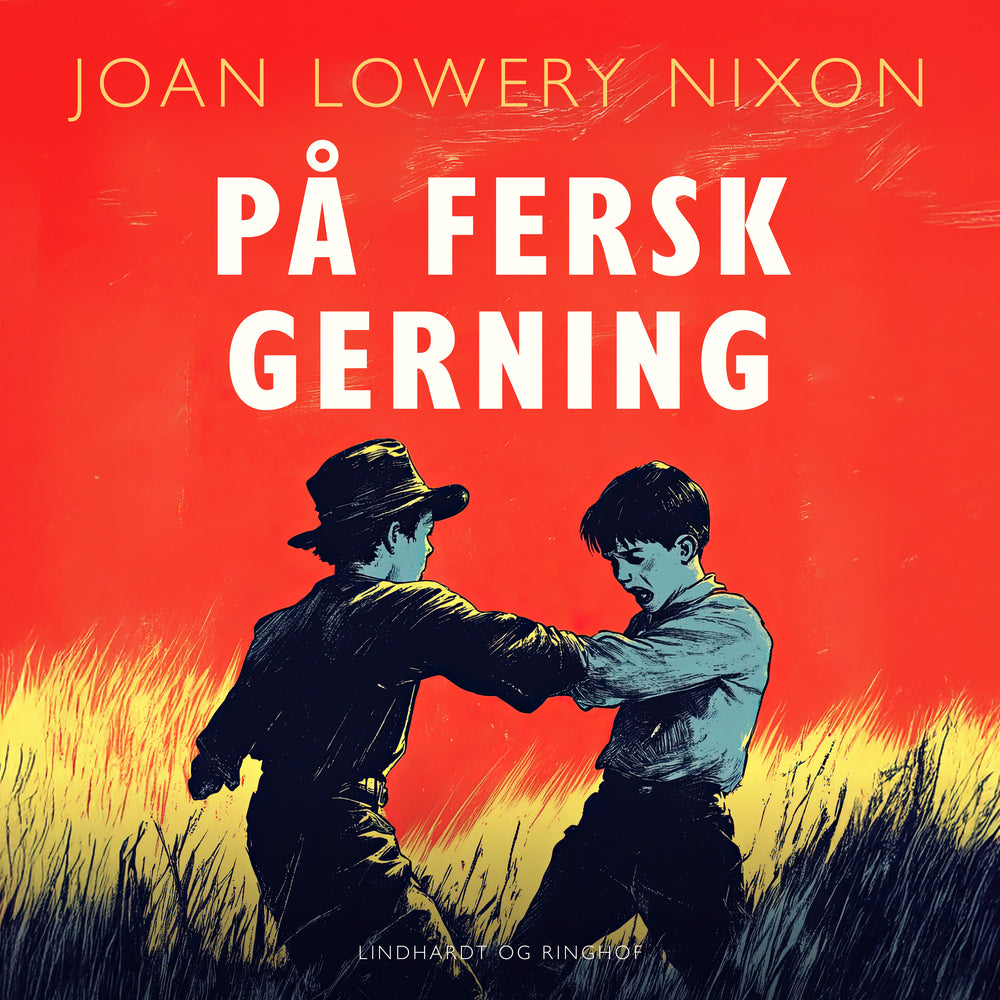På fersk gerning