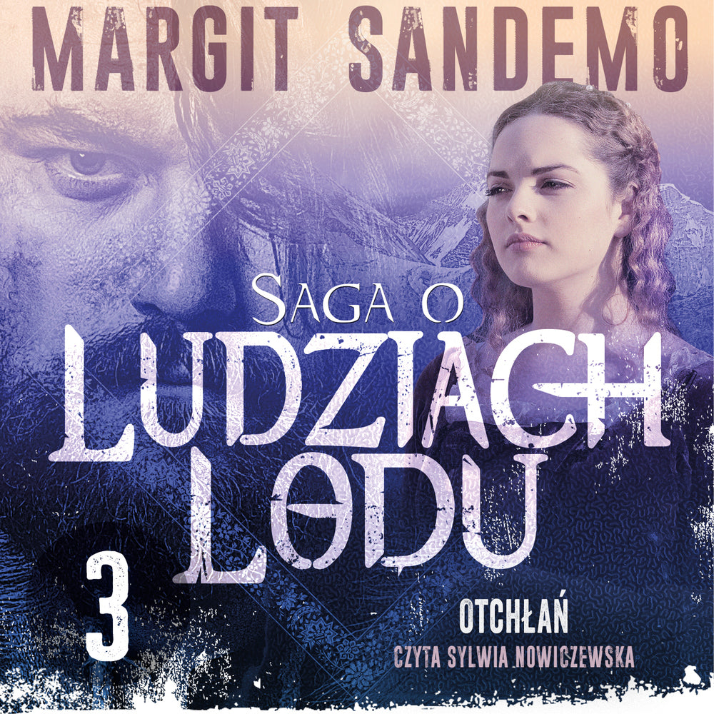 Saga o Ludziach Lodu 3: Otchłań