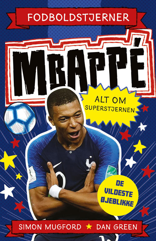 D2 Fodboldstjerner - Mbappé - Alt om superstjernen (de vildeste øjeblikke)