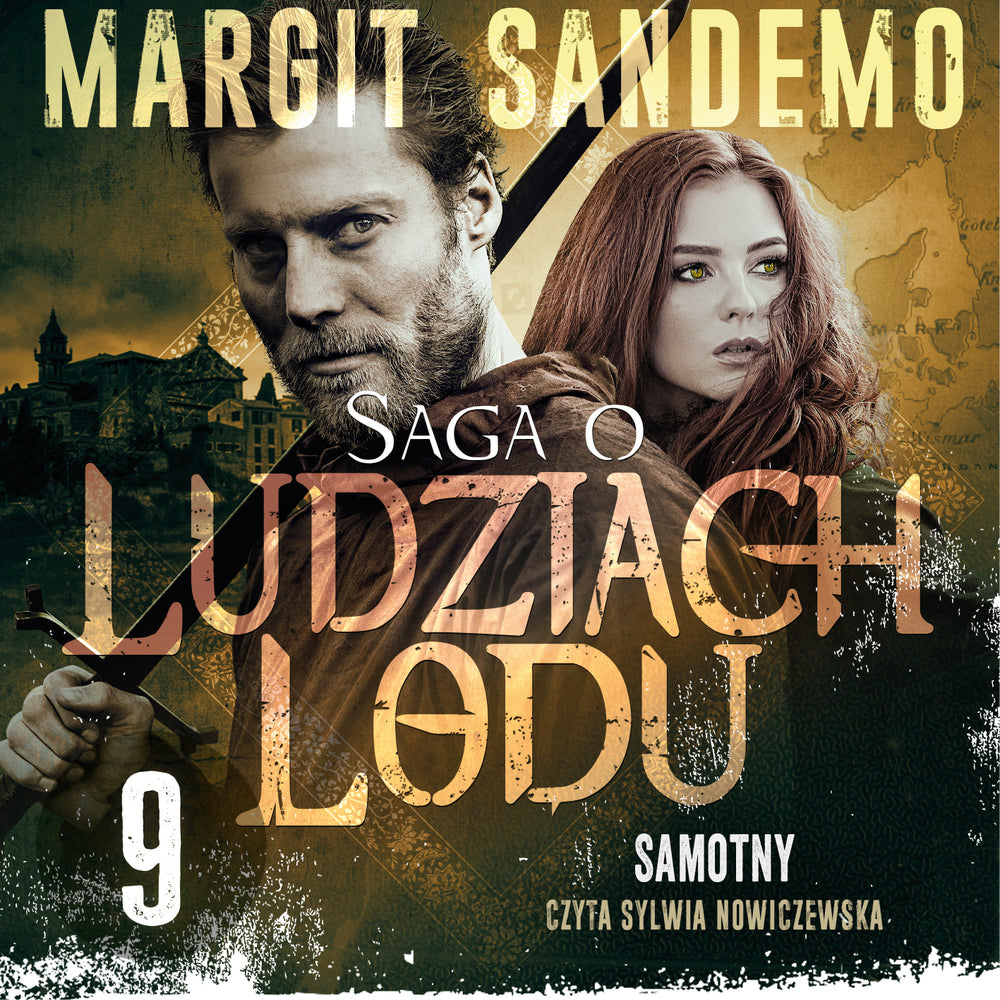 Saga o Ludziach Lodu 9: Samotny