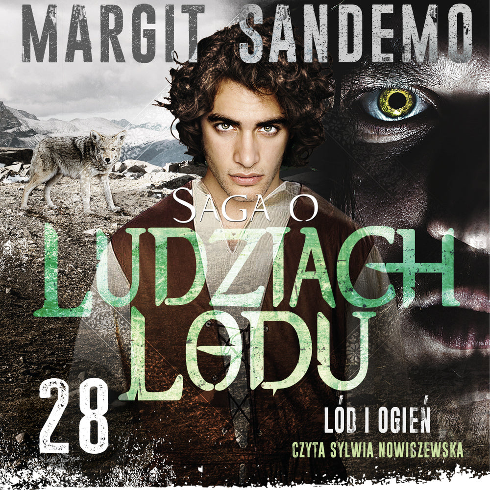 Saga o Ludziach Lodu 28: Lód i ogień