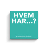 Hvem Har...?