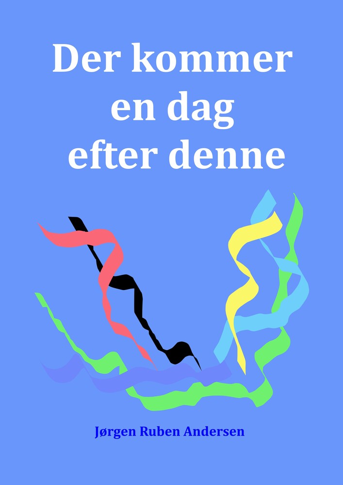 Der kommer en dag efter denne