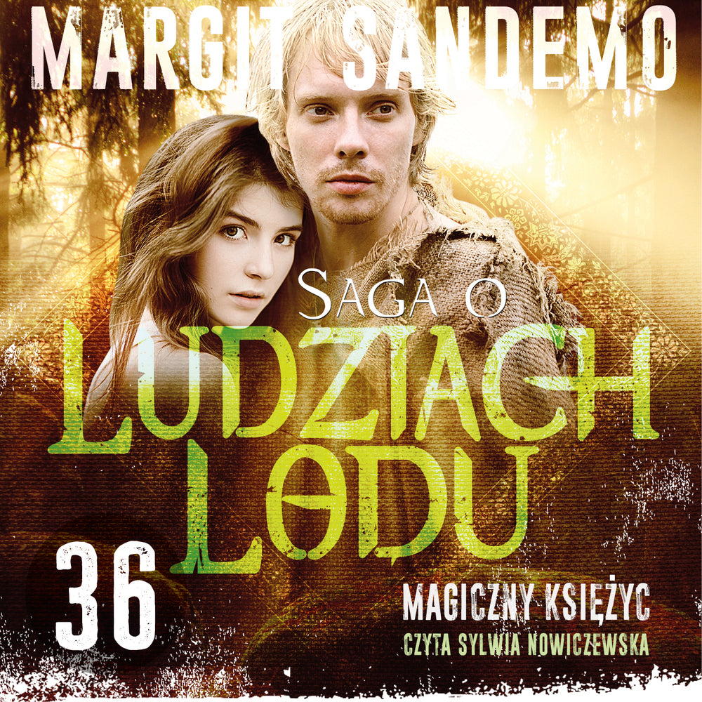 Saga o Ludziach Lodu 36: Magiczny księżyc