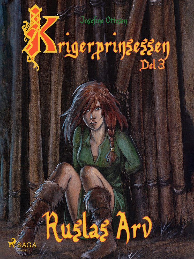 Krigerprinsessen 3. Ruslas arv