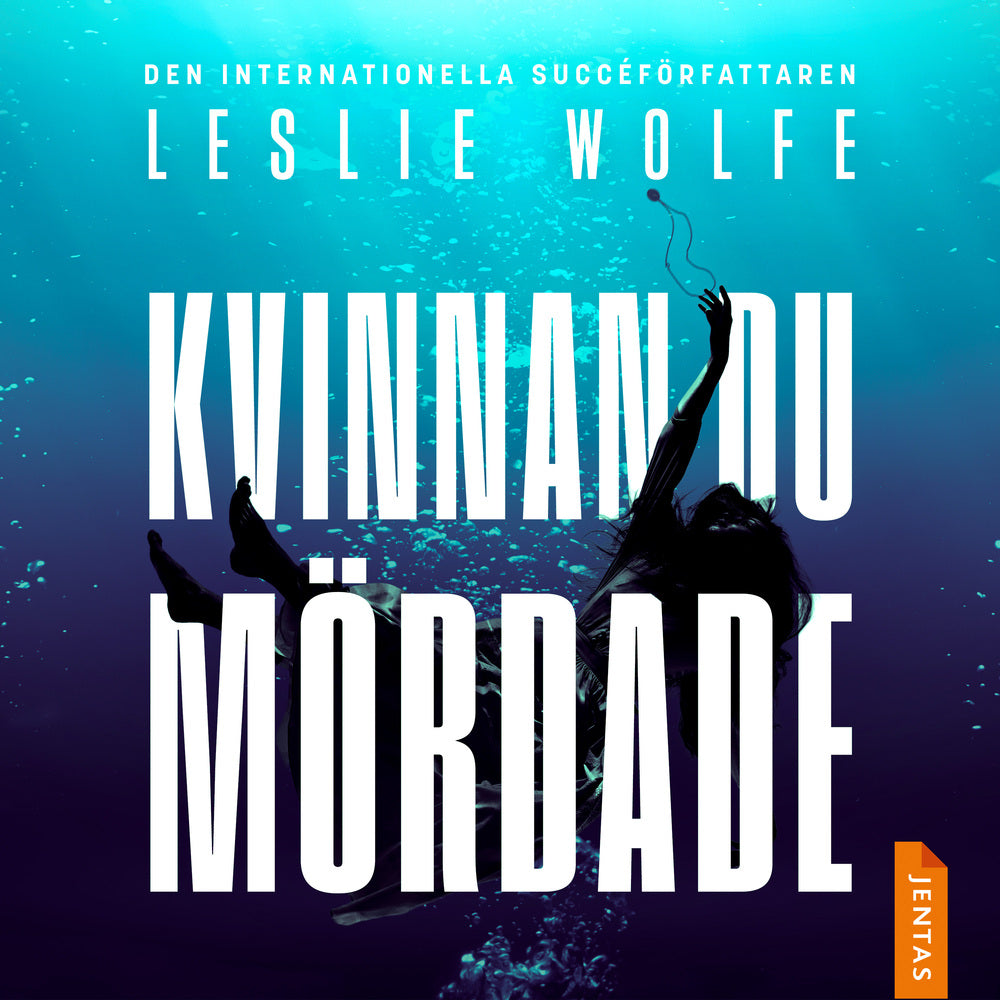 Kvinnan du mördade