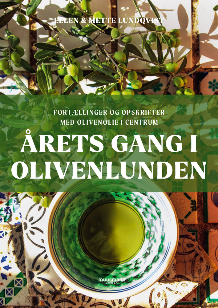 Årets gang i olivenlunden
