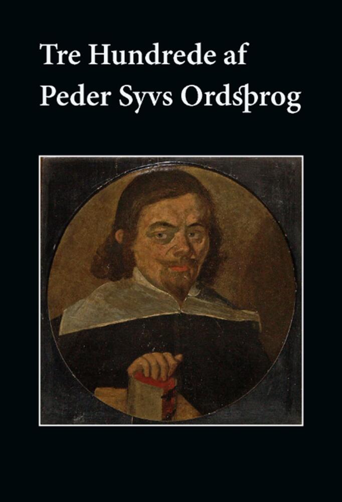 Tre Hundrede af Peder Syvs Ordsprog