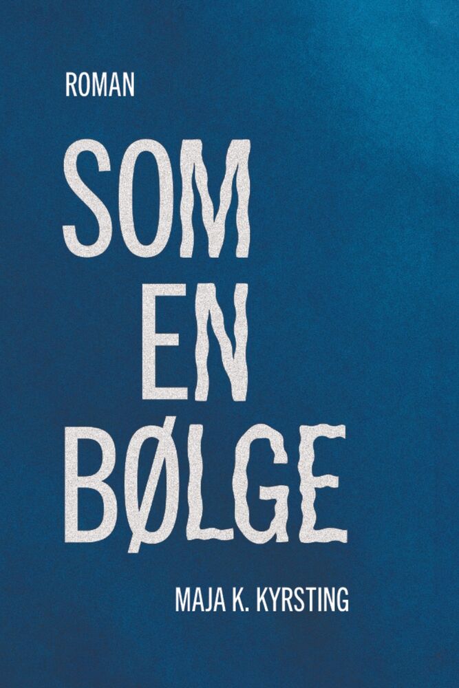 Som en bølge